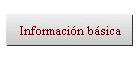 Informaci�n b�sica